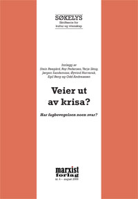 Veier ut av krisa?